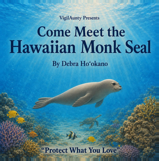 Come Meet the Hawaiian Monk Seal